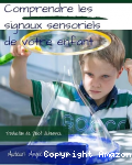 Comprendre les signaux sensoriels de votre enfant vignette