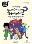 Est-ce que les enfants ont des droits ? vignette