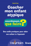Coacher mon enfant atypique. vignette