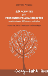 40 activités pour personnes polyhandicapées ou atteintes de déficiences multiples vignette