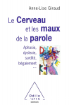 Le cerveau et les maux de la parole vignette
