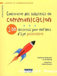 Construire des habiletés en communication vignette