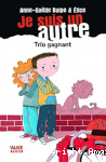 Je suis un autre tome 4 "trio gagnant" vignette
