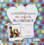 La cuisine joyeuse des enfants allergiques vignette