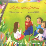 Le feu transparent vignette