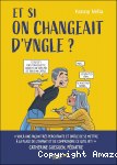 Et si on changeait d'angle vignette