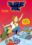 Super dys vignette